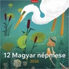 Kép 1/2 - Falinaptár 2026 T098 12 Magyar Népmese Toptimer 2026 kollekció!