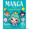 Kép 1/10 - Könyv Manga karakterek kawaii stílusban