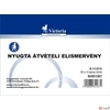 Kép 1/2 - Ny. B 13-67/V Nyugta kp. átvételi elismervény A6 50x3 NVB1366