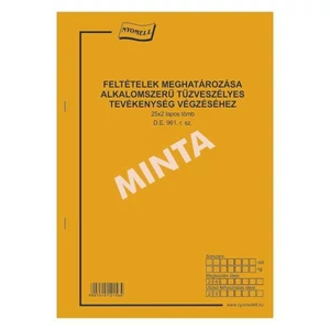 D.E.961/V Feltételek meghatáro Engedély tűzveszélyes munka végzéséhez 25x2 lapos tömb A4