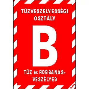 Tábla Matrica C B tűzveszélyességi osztály