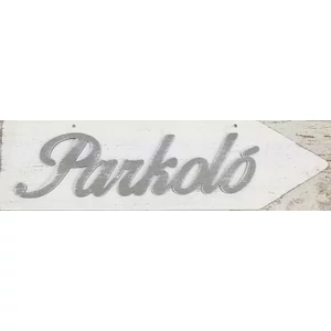 Fa felirat nyíl fehér Parkoló 50x14cm - jobbra mutató