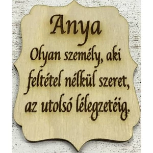 Fa felirat tábla Anya… 6x8cm
