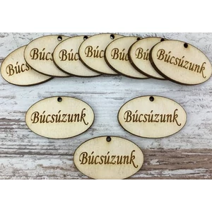 Fa felirat tábla Búcsúzunk ovál 2, 5x4cm 10db/cs