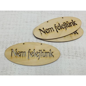 Fa felirat tábla Nem felejtünk 14cmx6cmx3mm 3db/cs
