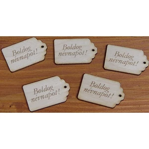 Fatábla felirat, Fa figura Boldog Névnapot!3x4, 5cm 10db/cs