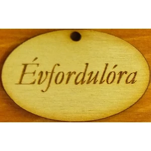 Fatábla felirat, Fa figura Évfordulóra ovál 2, 5x4cm 10db/cs