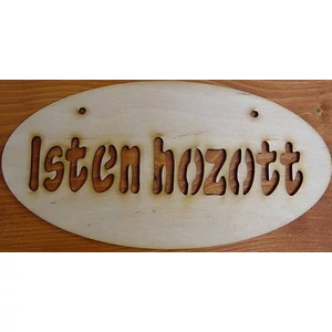 Fatábla felirat Isten hozott ovál 24x12cm