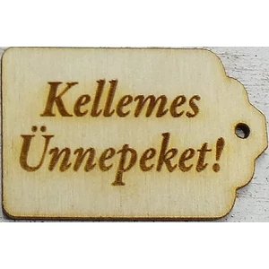 Fatábla felirat Kellemes Ünnepeket scrapbook 3x4,5cm 10db/cs