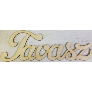 Fatábla felirat Tavasz 31cm