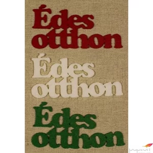Filc felirat Édes otthon kb. 11cm 3db/cs, vegyes
