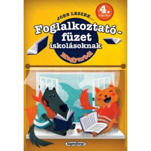 Foglalkoztató füzet 4.osztályosoknak-Jobb leszek Magyarból Napraforgó könyvek