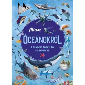 Foglalkoztató könyv Atlasz az óceánokról Napraforgó könyvek