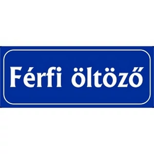 Információs tábla 19,5 x 9 cm Férfi öltöző Időjárásálló, habosított PVC