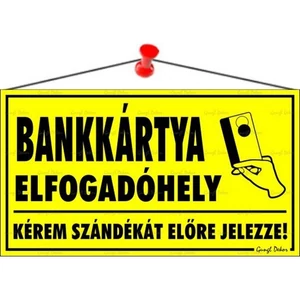 Információs tábla 22 5x12 5 cm Bankkártya elfogadóhely