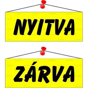 Információs tábla 22x8 5cm kétoldalas Nyitva/Zárva" sárga