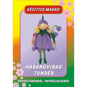 Kézműves csomag Harangvirág tündér