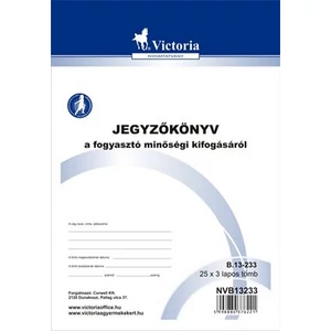 Ny B 13-233 A/5 25x3 Jegyzőkönyv a fogyasztó min. kifogásáról NVB13232