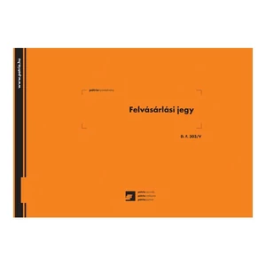 Ny D F 303/V felvásárlási Felvásárlási jegy 50x3 295x203mm Pátria