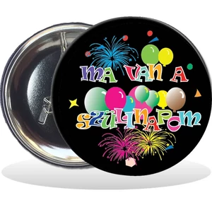 Party Party kitűző évszámos Ma van a szülinapom - fekete, 58 mm
