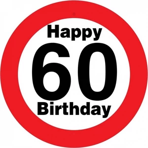 Party Sebességkorlátozó tábla 50cm, Happy 60 Birthday feliratos tábla Szülinpi műanyag parti dekoráció