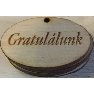 Tábla natúr felirattal Gratulálunk' 2, 5x4cm 10db/cs