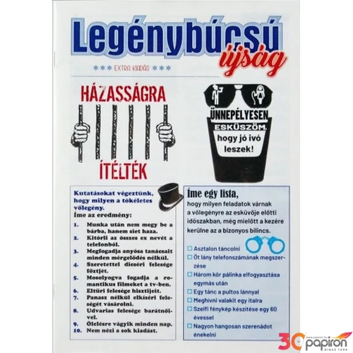 Ajándék újság legénybúcsúra Mérete: 16 cm x 23 cm Az újság összesen 8 oldalas.