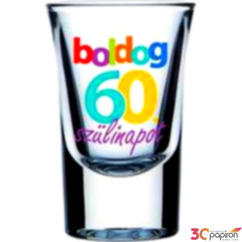 Üveg felespohár  szülinapi Boldog 60-as Szülinapot