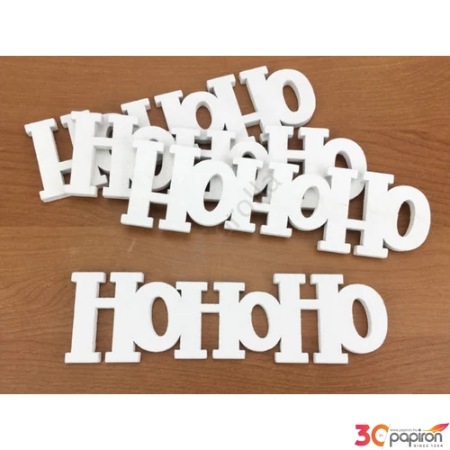 Karácsonyi felirat -Hohoho 15cm fehér 4db/cs