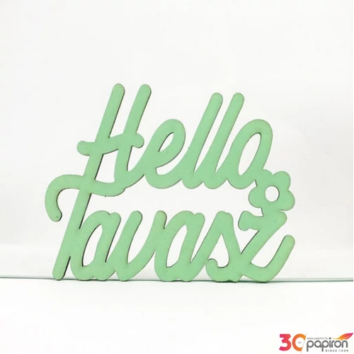 Fa felirat 8,5x11cm menta, Helló Tavasz felirat