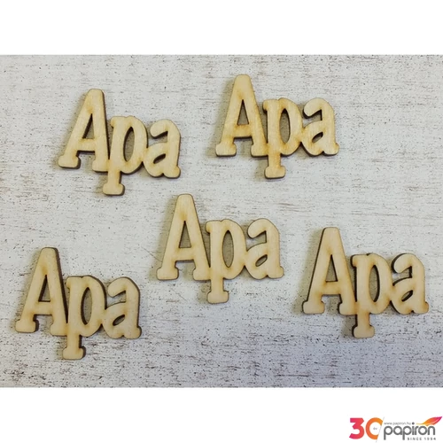 Fa felirat Apa 4.5cmx3cmx3mm 5db/cs