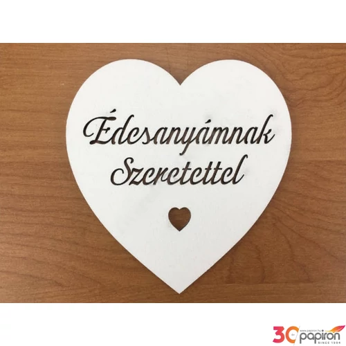 Fa felirat tábla 10cm fehér Édesanyámnak Szeretettel szívben darabos