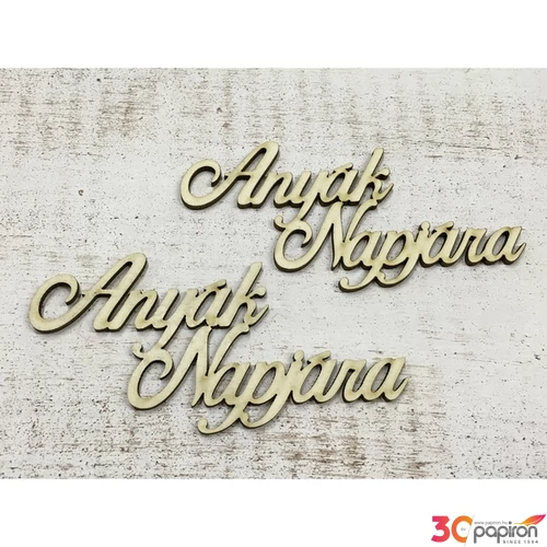 Fa felirat tábla Anyák napjára 6, 5cmx12, 7cm 2db/cs