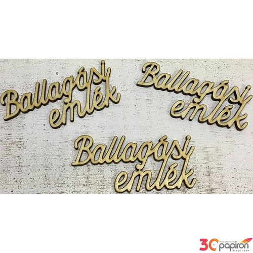 Fa felirat tábla Ballagási emlék 9, 5cmx4.2cmx3mm 3db/cs