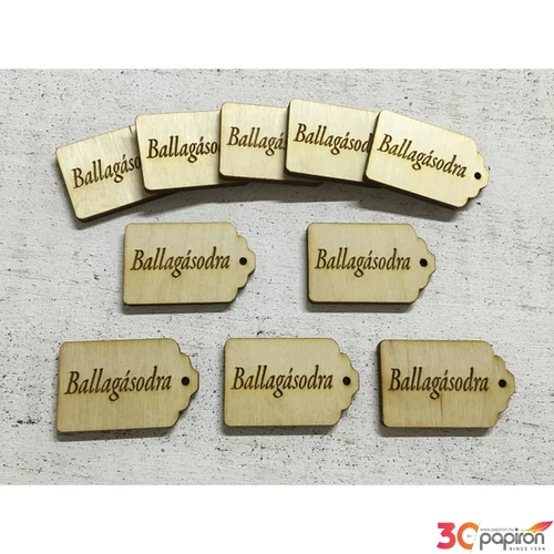 Fa felirat tábla Ballagásodra 4.5cmx3cmx3mm 10db/cs