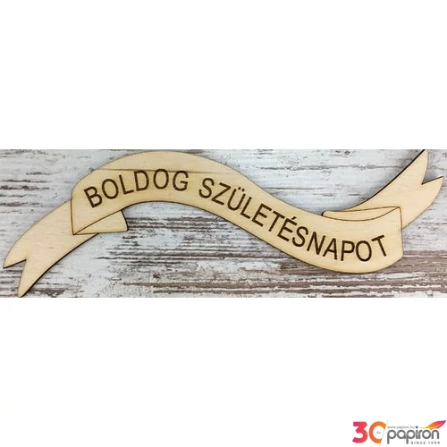 Fa felirat tábla Boldog születésnapot szalag 23x7cm