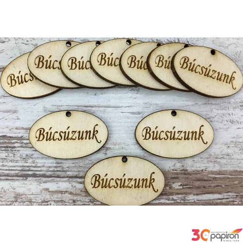 Fa felirat tábla Búcsúzunk ovál 2, 5x4cm 10db/cs