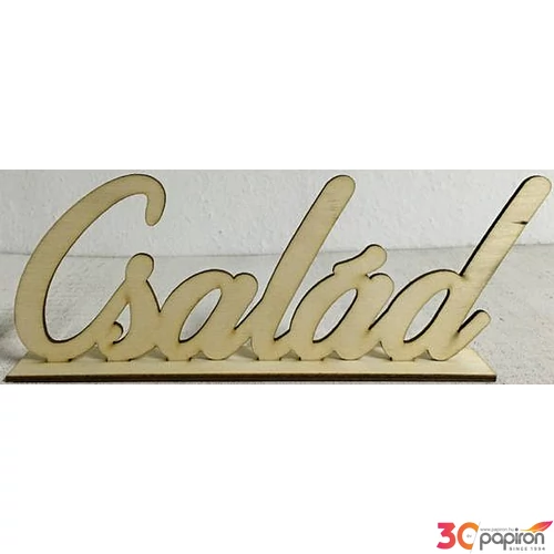 Fa felirat tábla Család talppal 22x9cm