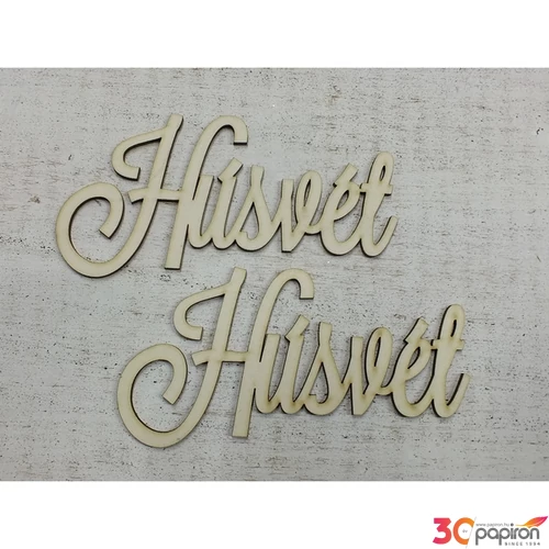 Fa felirat tábla Húsvét 15cmx7.5cmx3mm 2db/cs