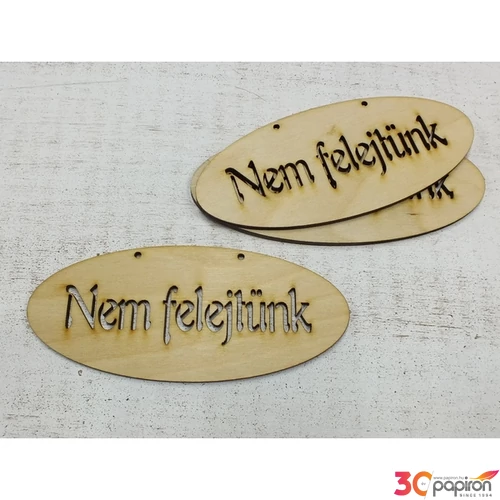 Fa felirat tábla Nem felejtünk 14cmx6cmx3mm 3db/cs