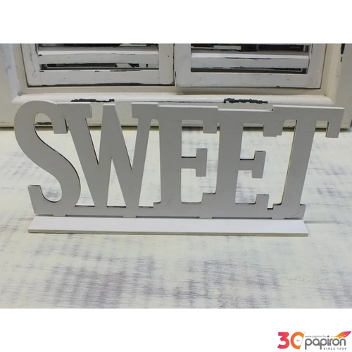 Fa felirat tábla SWEET felirat talppal 25cmx10cmx3mm 