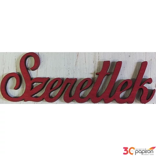 Fa felirat tábla Szeretlek meggypiros 9, 5cm 2db/cs