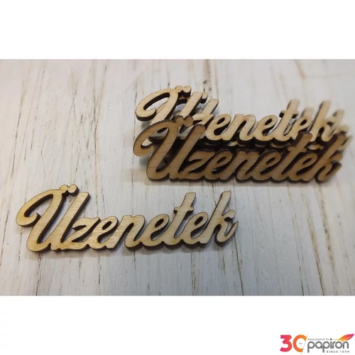 Fa felirat Üzenetek 7, 5cmx2.3cmx3mm 5db/cs