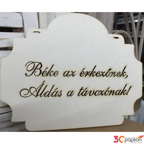 Fa figura tábla Béke az érkezőnek… 15, 5x20cm