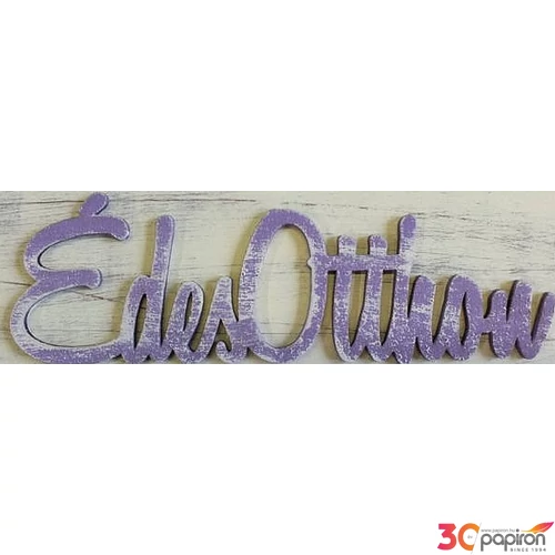 Fatábla felirat Édes Otthon koptatott lila 5x15cm