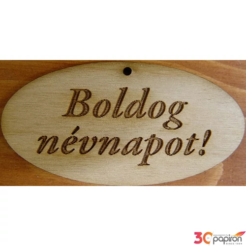Fatábla felirat, Fa figura Boldog Névnapot! 4x8cm 5db/cs