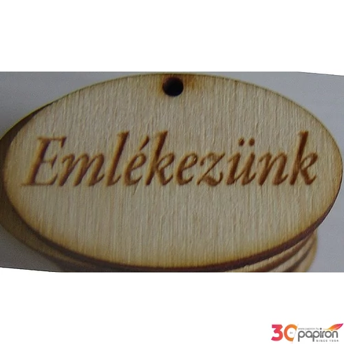 Fatábla felirat, Fa figura Emlékezünk 2, 5x4cm 10db/cs