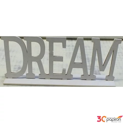 Fatábla felirat fehér Dream talppal 25x10.5cm