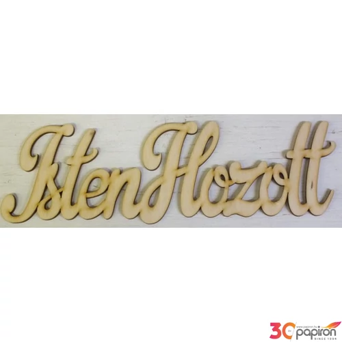 Fatábla felirat Isten hozott írott 31cm
