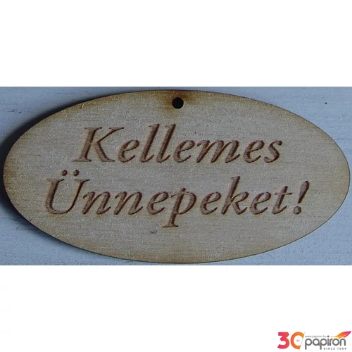 Fatábla felirat Kellemes Ünnepeket ovális 4x8cm 5db/cs